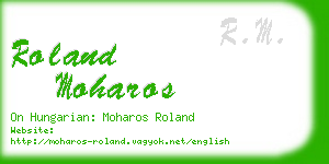 roland moharos business card